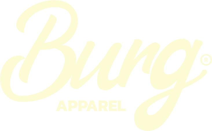 BURG® Apparel